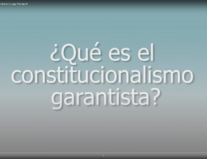 Constitucionalismo Garantista